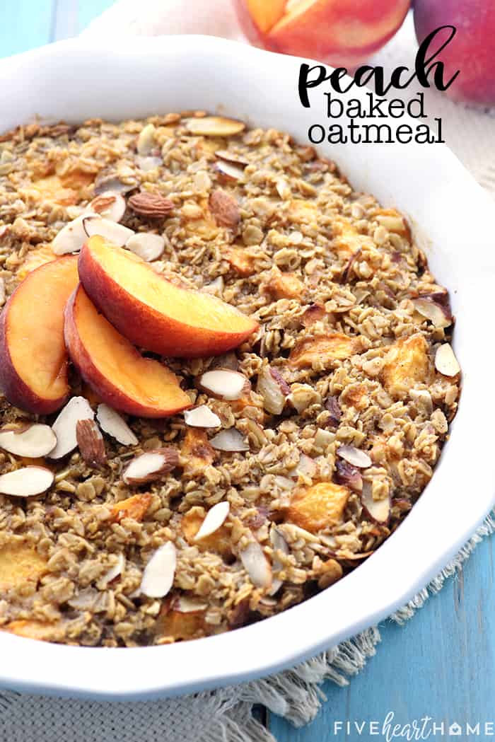 Peach Baked Oatmeal with text overlay.