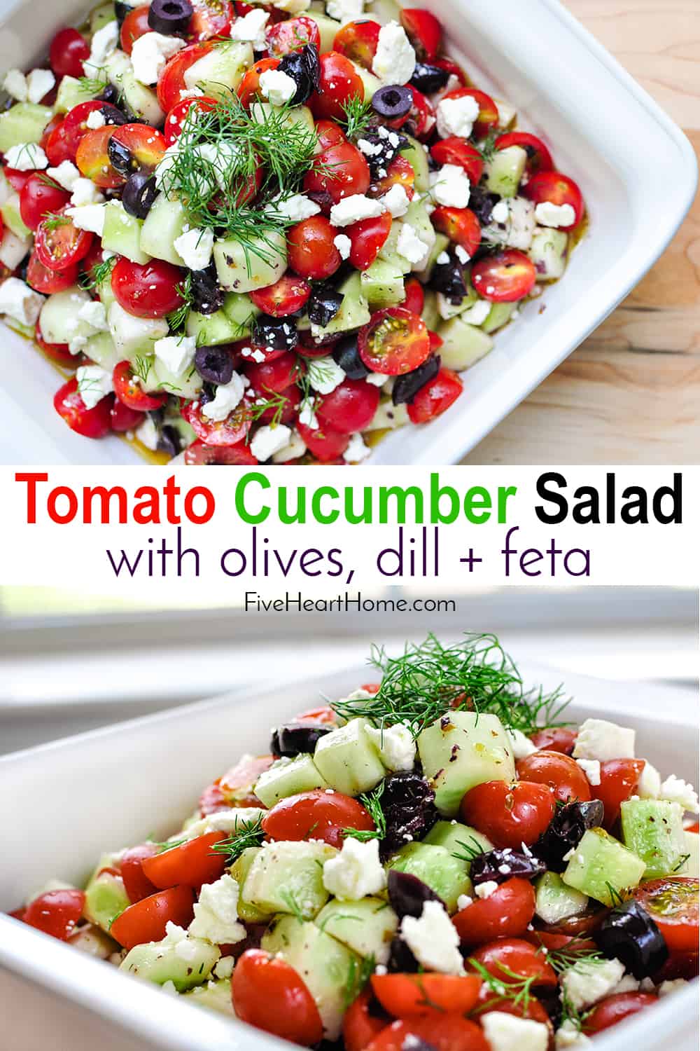 Cucumber Tomato Feta Salad with Olives + Dill ~ a perfect summer side dish recipe for using up an overabundance of garden fresh produce! | FiveHeartHome.com via @fivehearthome