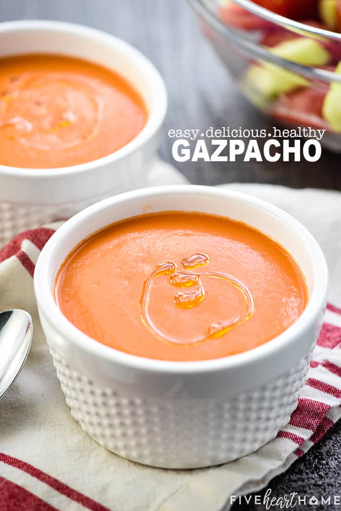 Easy Gazpacho Recipe with text overlay.