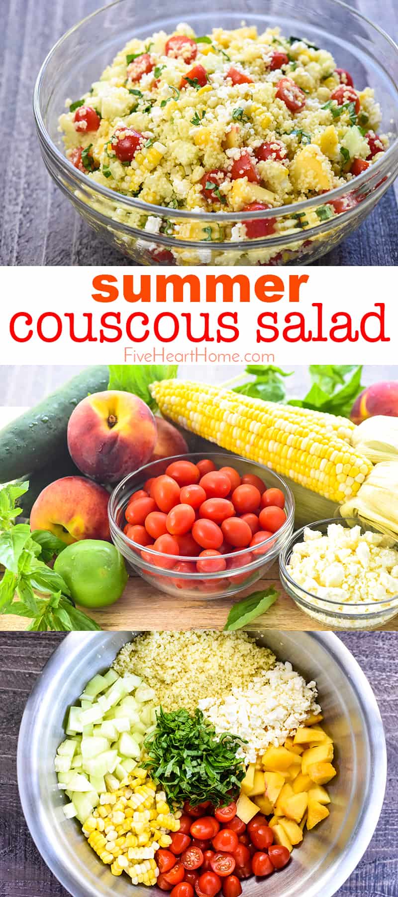 Summer Couscous Salad ~ a flavorful side dish featuring fluffy couscous studded with fresh corn, juicy tomatoes, crisp cucumbers, sweet peaches, chopped basil, and creamy feta in a honey lime dressing! | FiveHeartHome.com #couscous #couscoussalad #couscousrecipe #summersalad via @fivehearthome