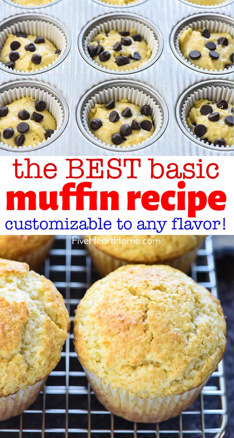 The BEST Basic Muffin Recipe ~ this plain  muffin batter yields soft, yummy muffins that are easy to jazz up with your favorite add-ins, from dried fruit to nuts to chocolate chips and so much more! For simple muffins that are infinitely customizable, this is the only plain muffin recipe you'll ever need! | FiveHeartHome.com via @fivehearthome