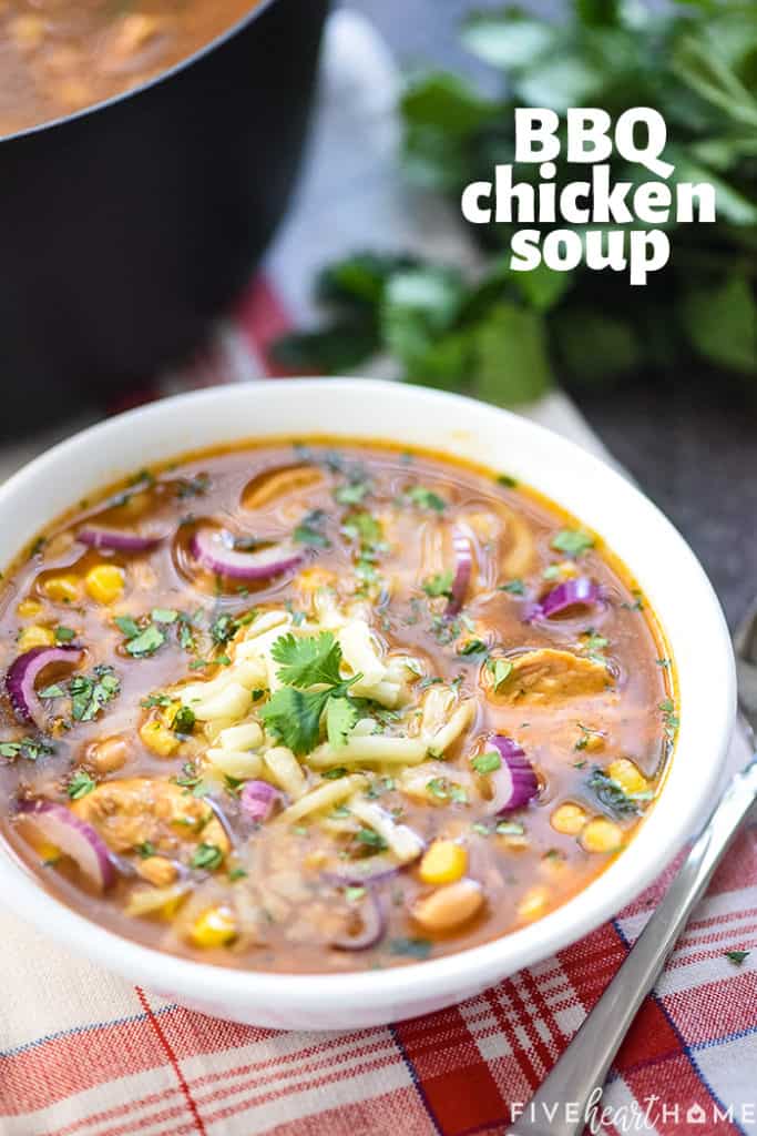 BBQ Chicken Soup with text overlay.