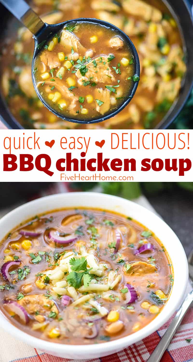 BBQ Chicken Soup ~ an easy, delicious chicken soup recipe that comes together quickly and tastes just like BBQ chicken pizza! | FiveHeartHome.com via @fivehearthome