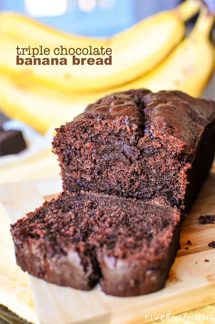 Triple Chocolate Banana Bread with text overlay