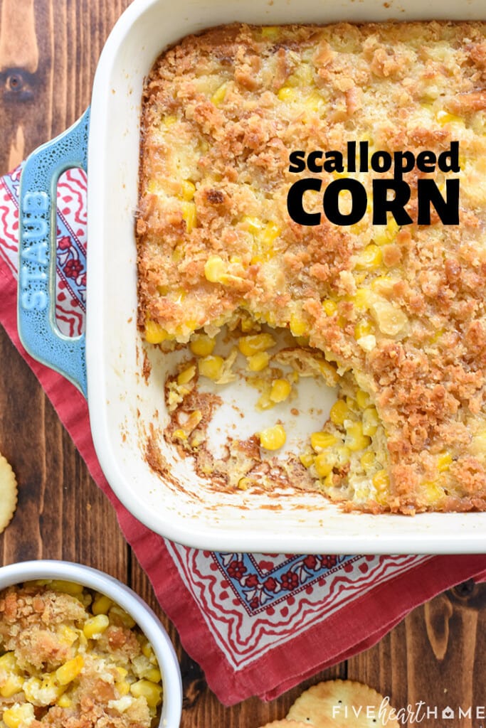 Scalloped Corn with text overlay.