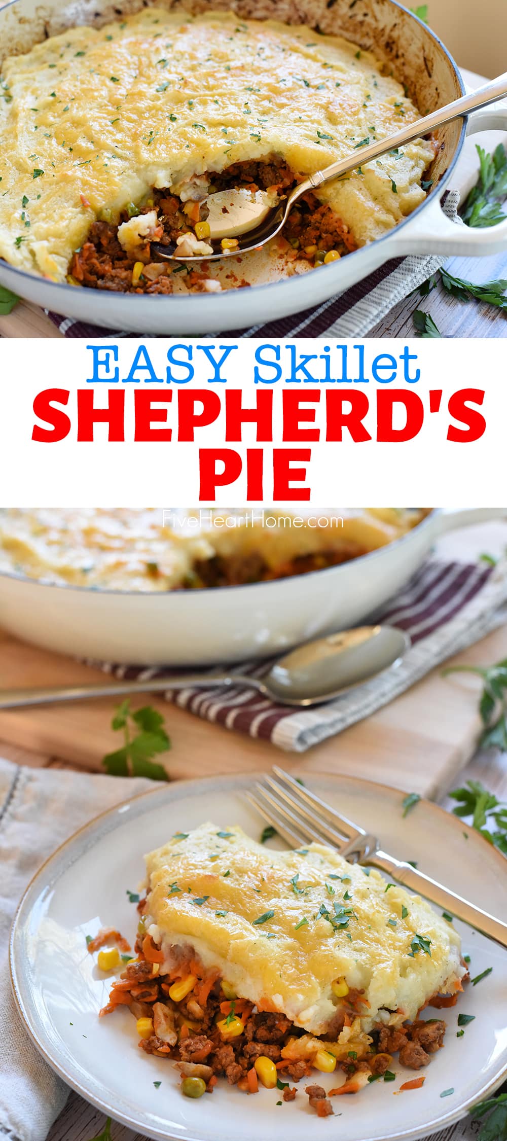 Easy Shepherd's Pie ~ a one-pan dinner loaded with savory ground beef or lamb plus colorful veggies. This skillet Shepherd's Pie recipe is also perfect for using up leftover mashed potatoes! | FiveHeartHome.com via @fivehearthome