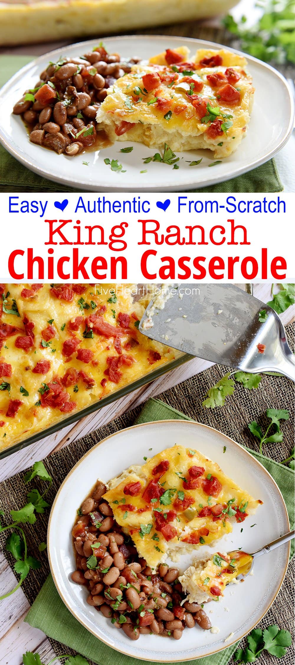 King Ranch Chicken Casserole ~ a cozy, comfort food classic with melty layers of chicken, tortillas, and cheese...and this authentic, from-scratch version features a simple homemade sauce with NO canned condensed soups! | FiveHeartHome.com via @fivehearthome
