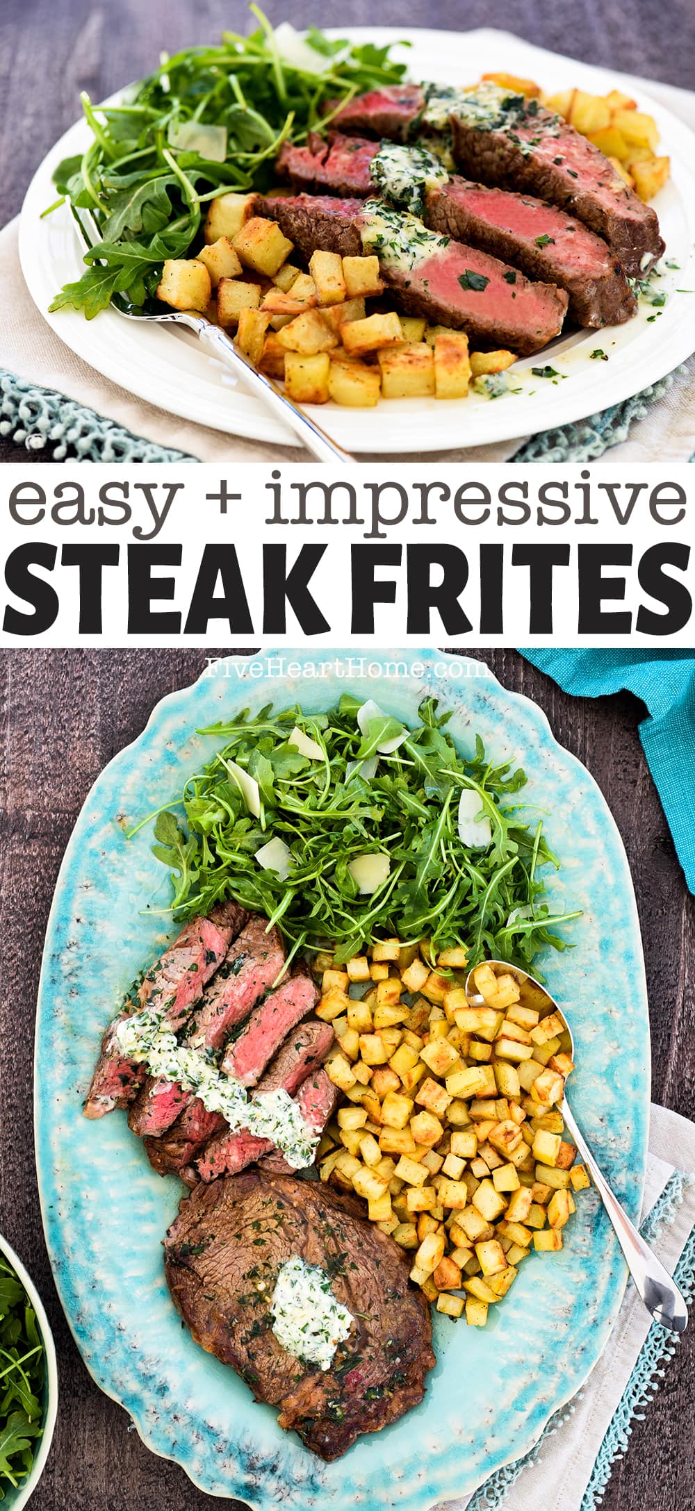 Steak Frites ~ a classic meal of "steak and fries" that's simple yet scrumptious. This version features succulent ribeyes basted in herb butter atop lightened-up roasted potatoes for a home-cooked dinner that's impressive and special for being so quick and easy! | FiveHeartHome.com via @fivehearthome