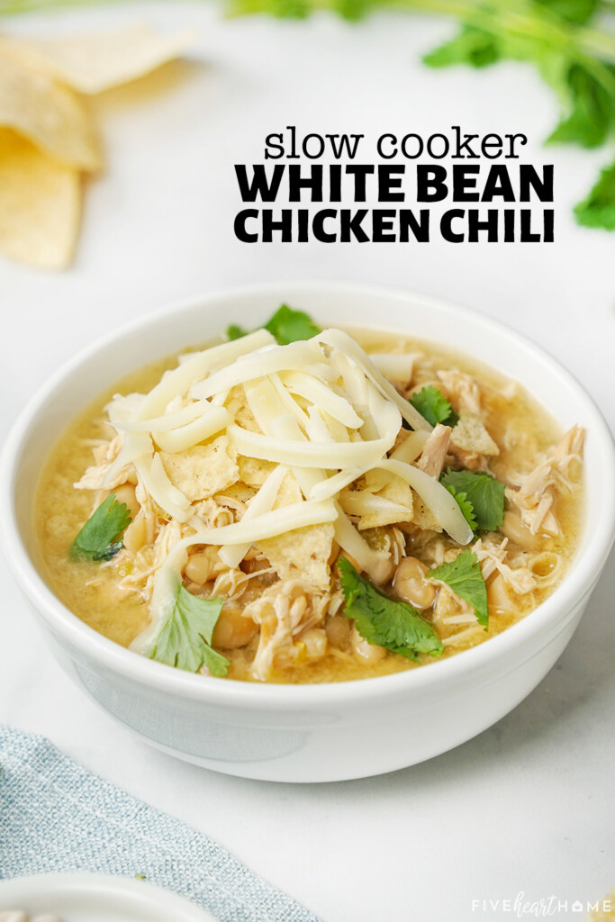 Crockpot White Bean Chicken Chili with text overlay.