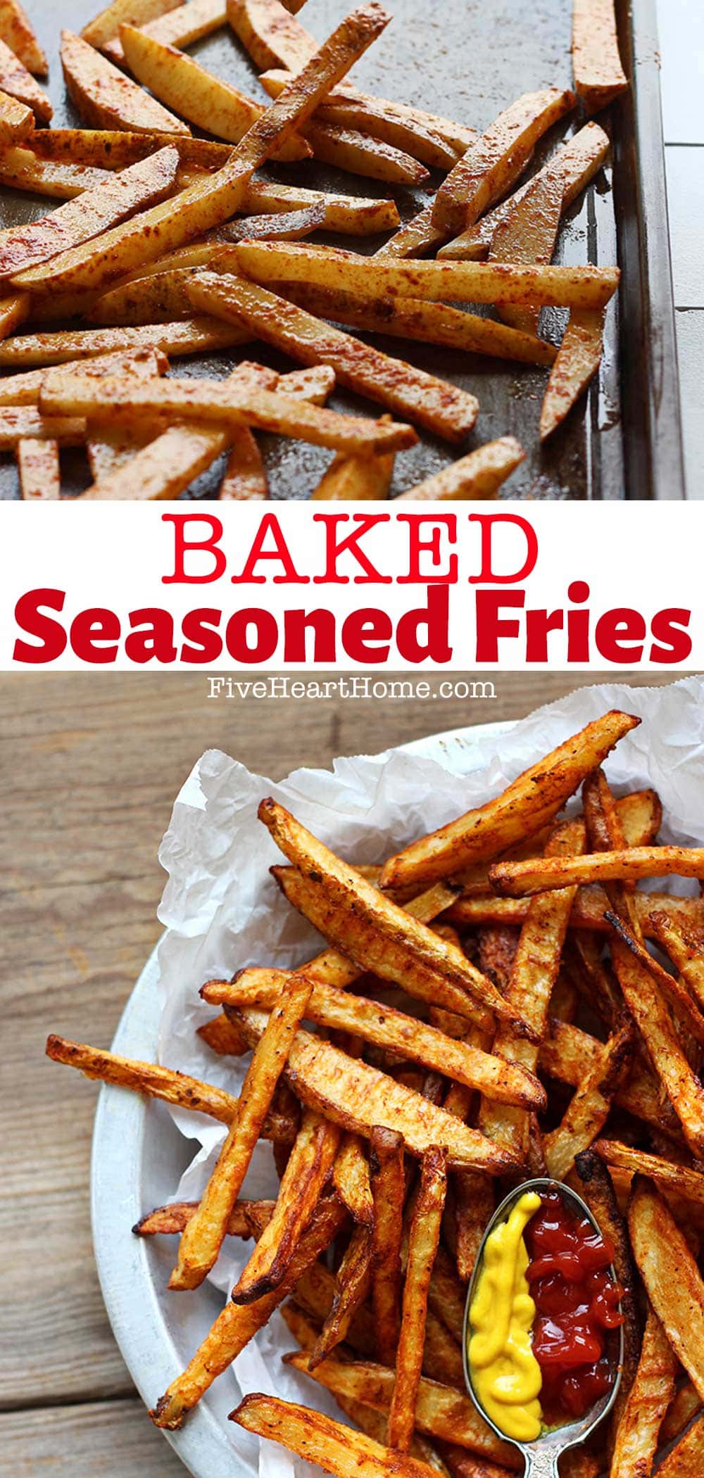 Seasoned Fries are coated with a delicious, spicy seasoning mix and baked --not fried! -- for a crispy, lightened-up, homemade side dish or snack! | FiveHeartHome.com via @fivehearthome
