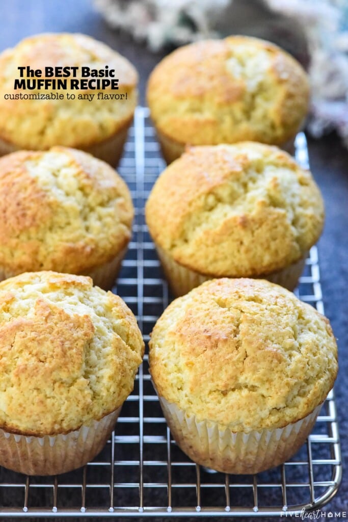 The Best Basic Muffin Recipe with text overlay, showing plain, simple muffin recipe.