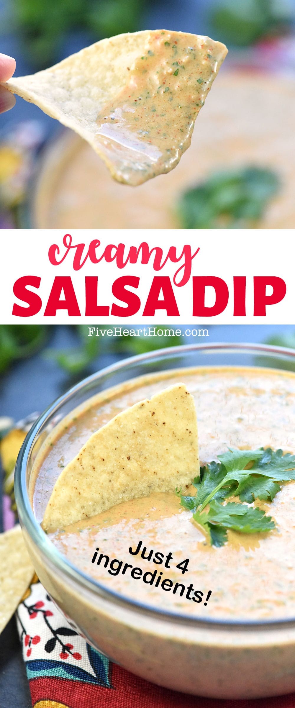 Creamy Salsa Dip ~ light in calories, bursting with flavor, and easy to make with only FOUR simple ingredients -- salsa, Greek yogurt, taco seasoning, and fresh cilantro. And it's even delicious as Creamy Salsa Dressing! | FiveHeartHome.com via @fivehearthome