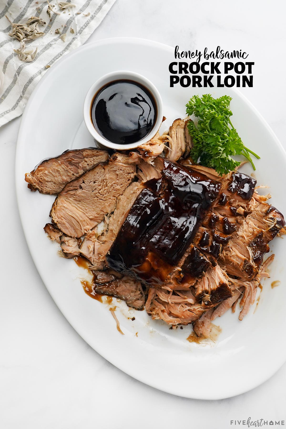 Honey Balsamic Crock Pot Pork Loin with text overlay.