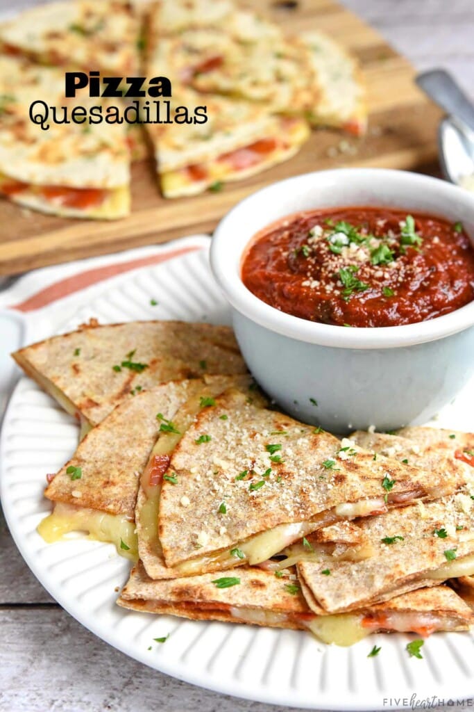 Pizza Quesadillas with text overlay.
