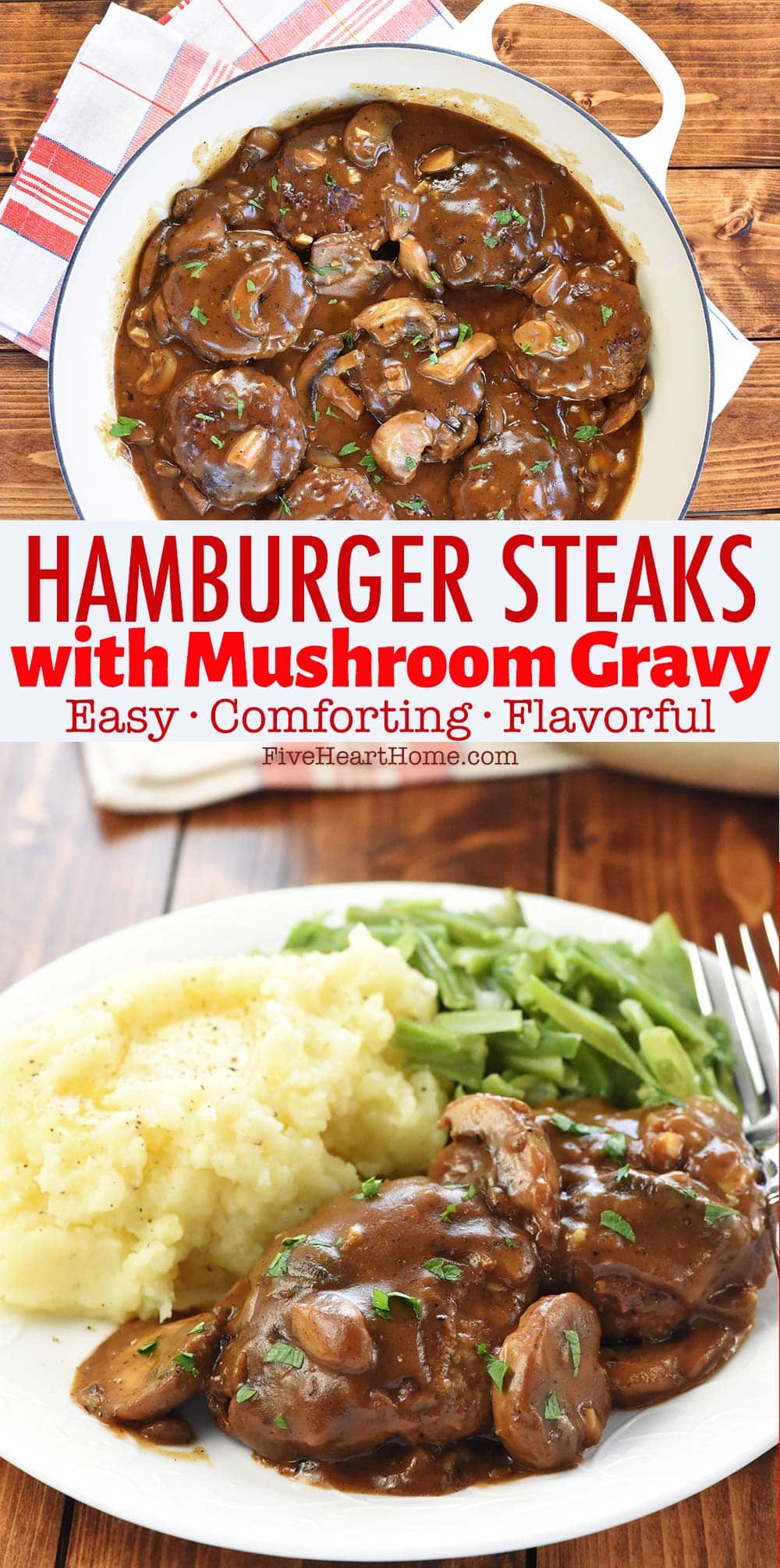 Hamburger Steak with Mushroom Gravy ~ a classic, comforting, quick and easy dinner recipe of mini Salisbury steaks in a rich, savory, gravy loaded with fresh mushrooms! | FiveHeartHome.com via @fivehearthome