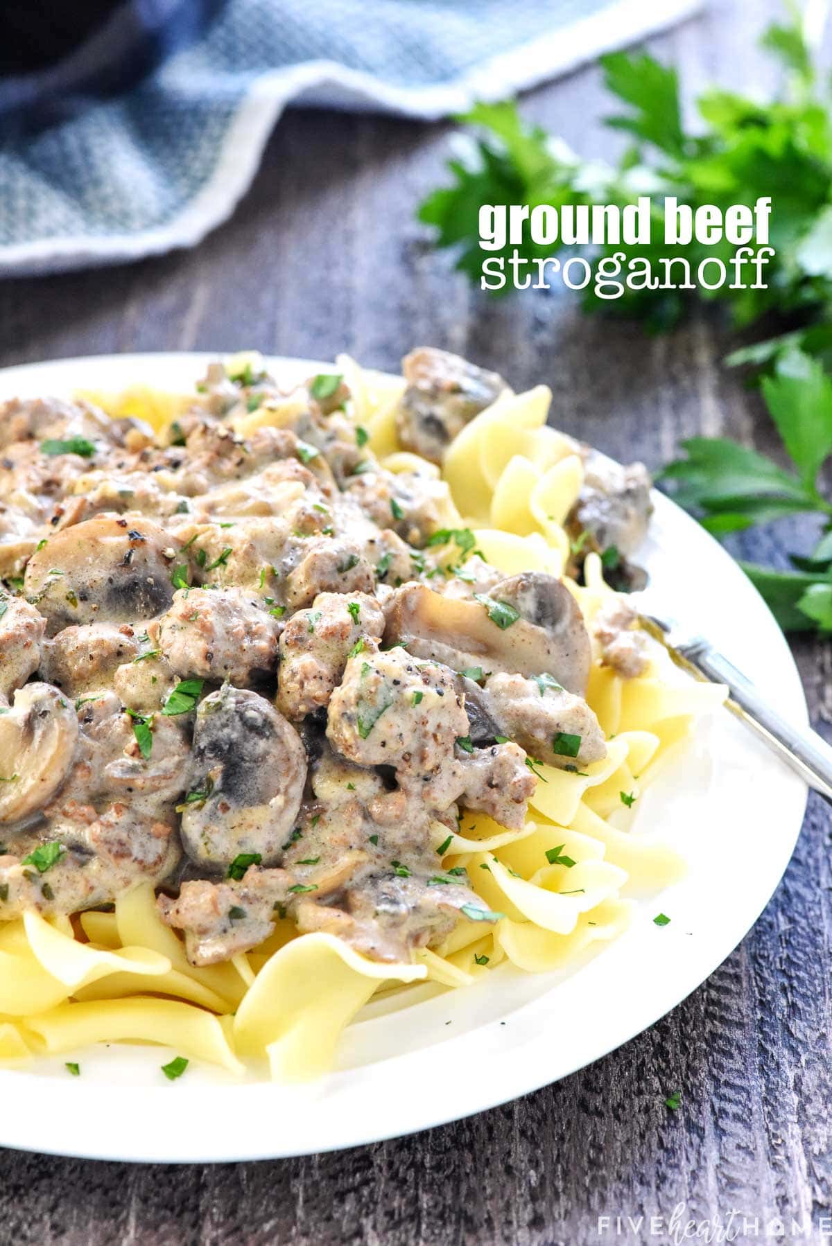 Ground Beef Stroganoff with text overlay.