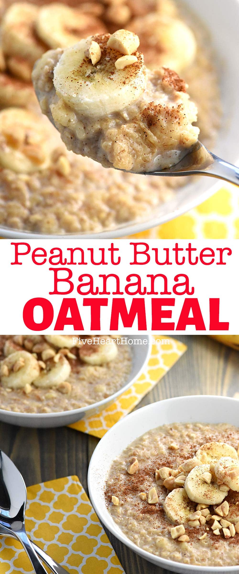 Peanut Butter Banana Oatmeal ~ a hot, wholesome, homemade breakfast that’s ready in a matter of minutes…flavored with cinnamon, sweetened with honey, and topped with crunchy peanuts!  | FiveHeartHome.com via @fivehearthome