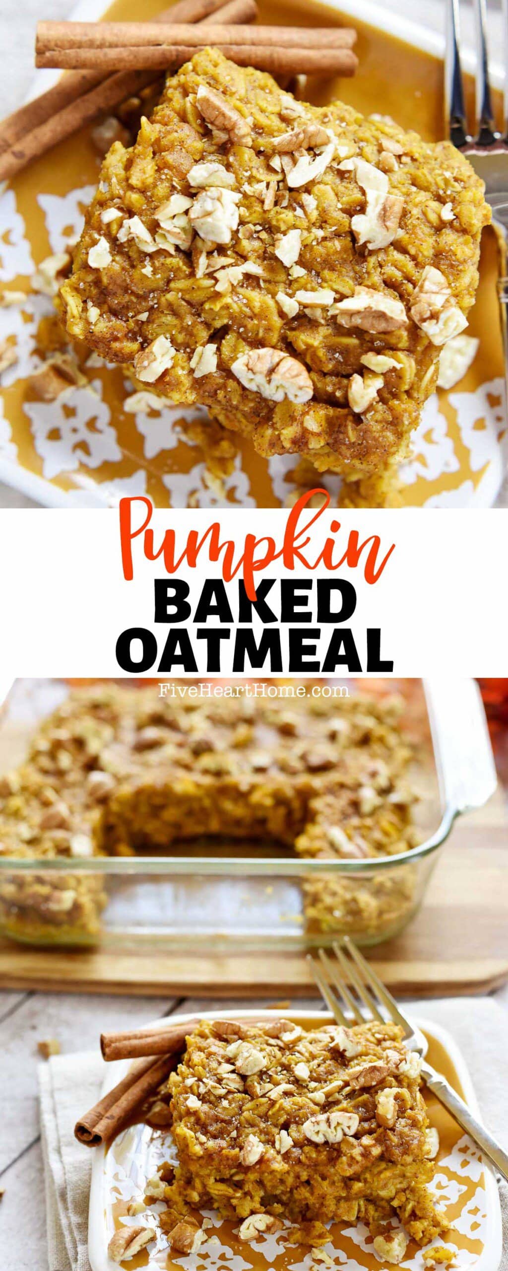 Pumpkin Baked Oatmeal is a warm, filling, wholesome breakfast featuring maple syrup, toasted pecans, cinnamon, and warm spices. It can be made gluten-free and dairy-free, it's perfect for making ahead of time, and it's quick to reheat on busy mornings! | FiveHeartHome.com via @fivehearthome