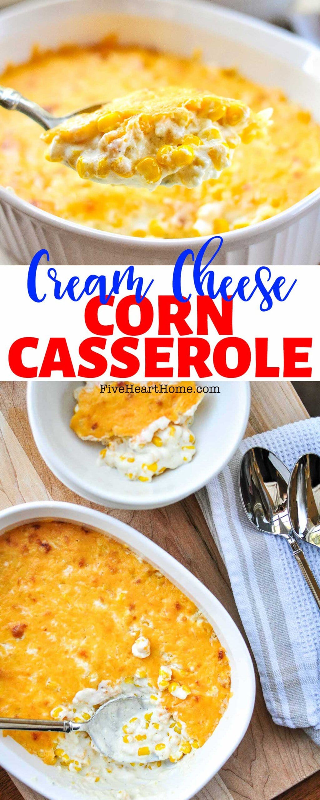Cream Cheese Corn Casserole ~ a decadent, comforting side dish featuring sweet corn mixed with cream cheese, sharp cheddar, and (optional) diced jalapeños. It’s the only corn casserole recipe you’ll need! | FiveHeartHome.com via @fivehearthome