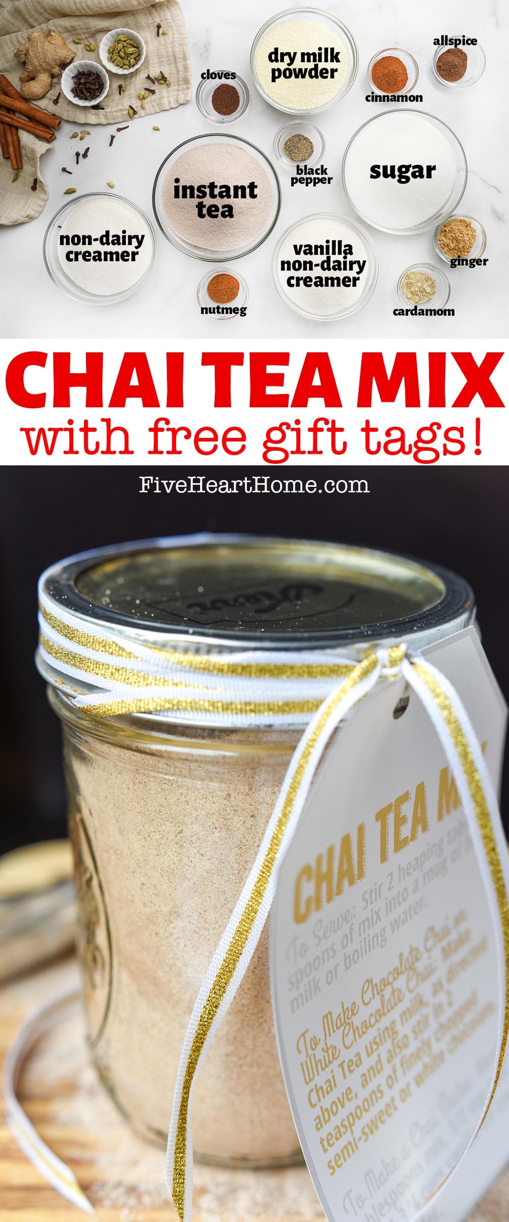 Chai Tea Mix ~ a delicious pantry staple or a unique homemade food gift for those who love Chai Tea! Use the mix to whip up everything from a chai tea latte to a vanilla chai tea milkshake, or put it in a jar with the free printable tag of directions for gift giving! | FiveHeartHome.com via @fivehearthome