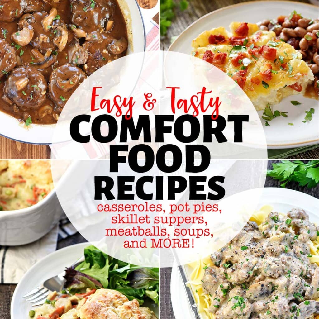 Easy and Tasty Comfort Food Recipes, four-photo collage with text.
