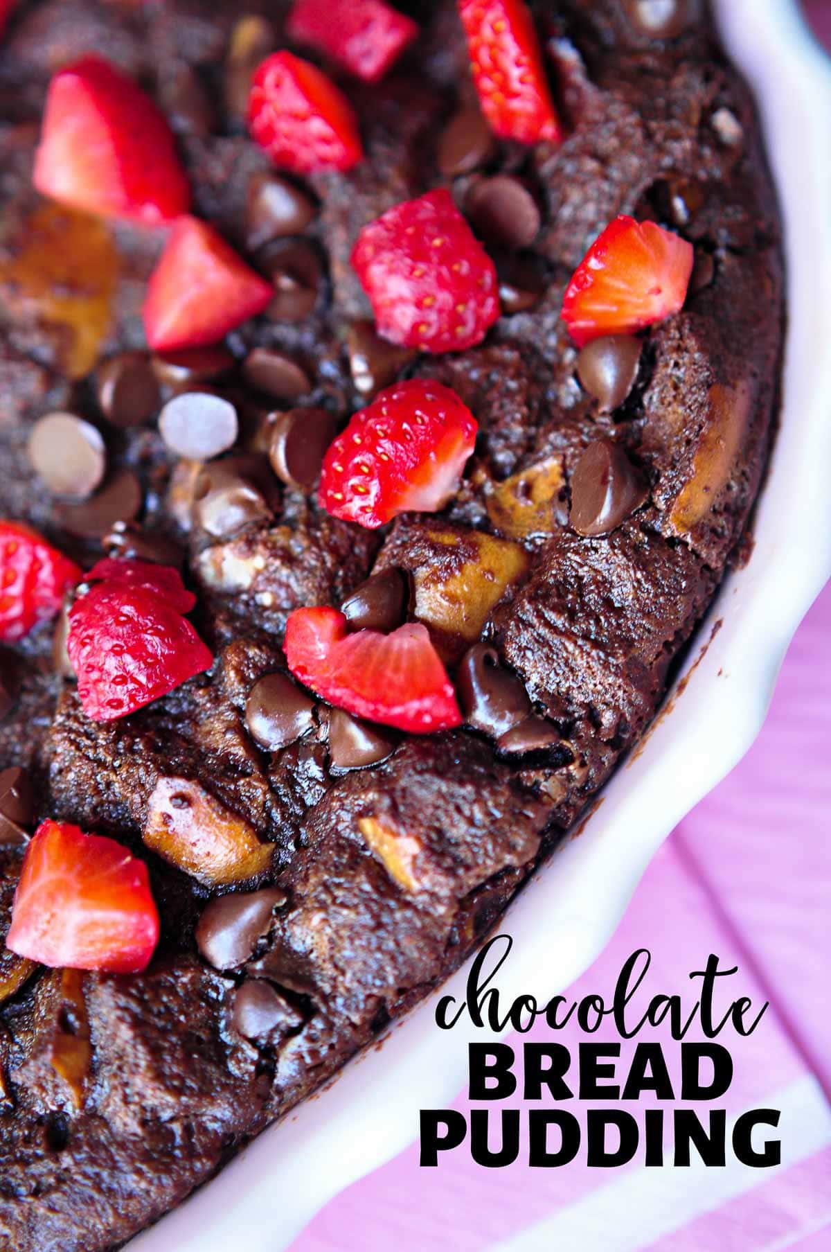 Chocolate Bread Pudding with text overlay.