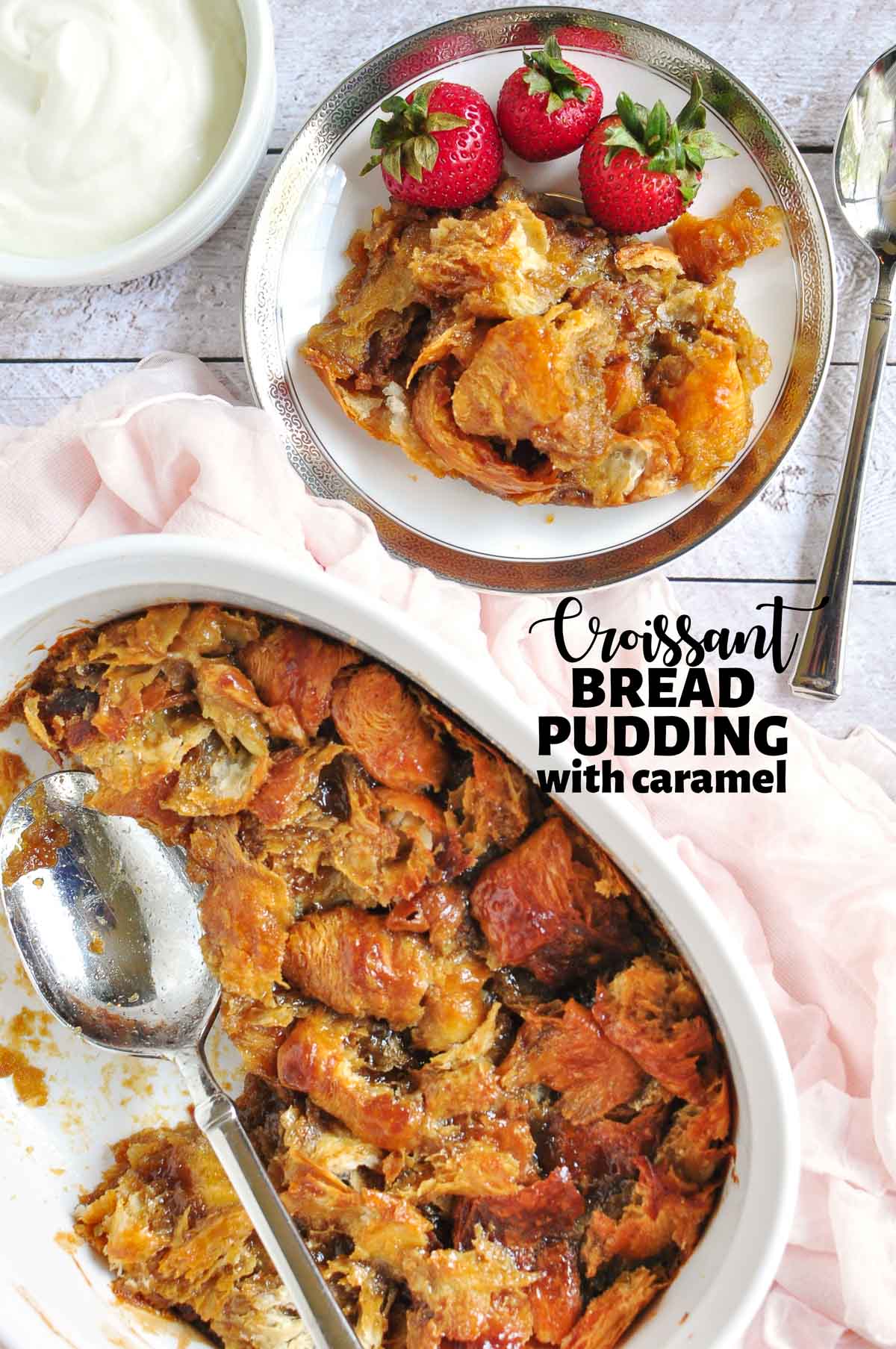 Croissant Bread Pudding with text overlay.