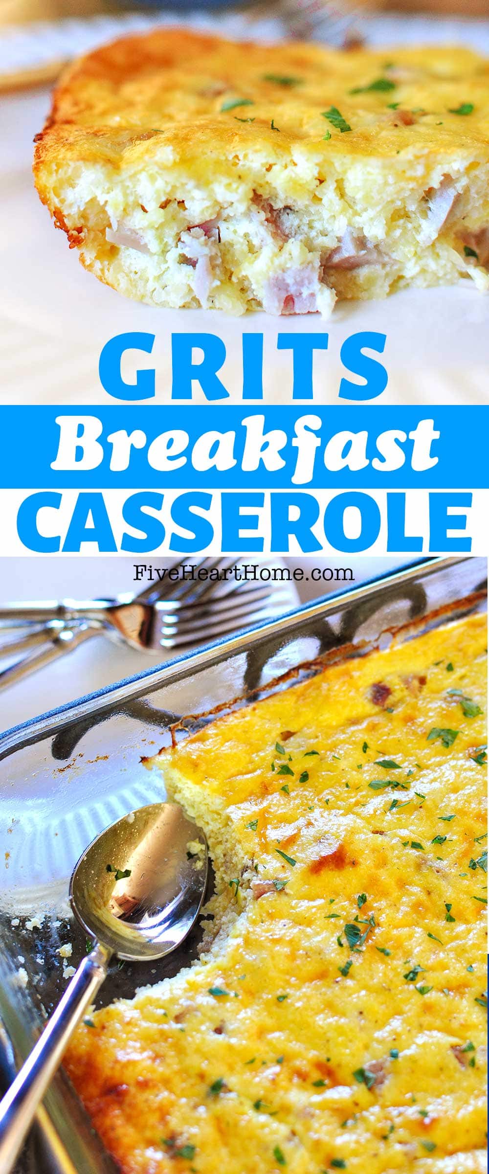 Grits Casserole ~ this savory, delicious breakfast casserole features creamy grits, scrambled eggs, shredded cheese, and diced ham for a special breakfast or brunch that's hearty, comforting, and perfect for making ahead! | FiveHeartHome.com via @fivehearthome