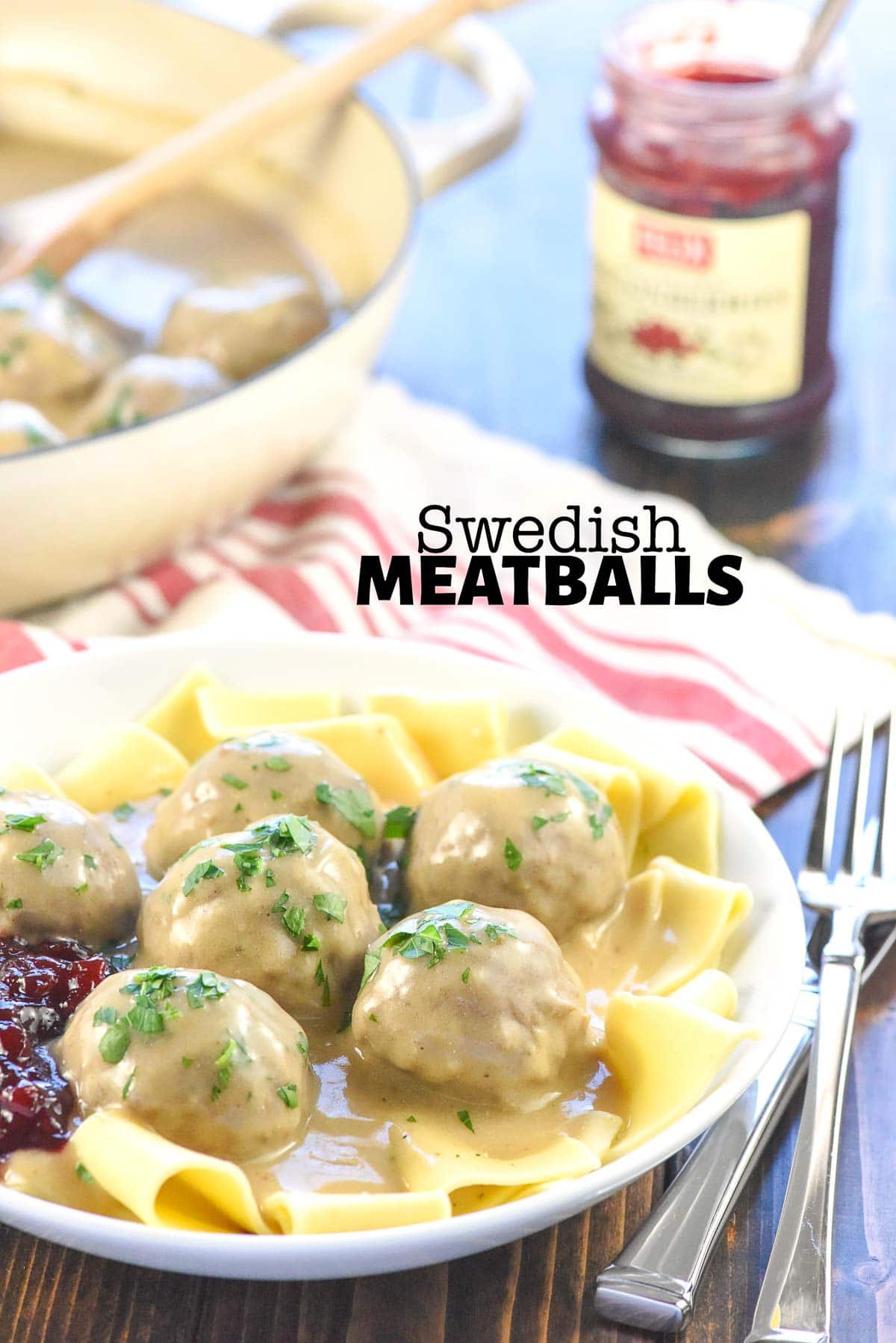 Swedish Meatballs with text overlay.