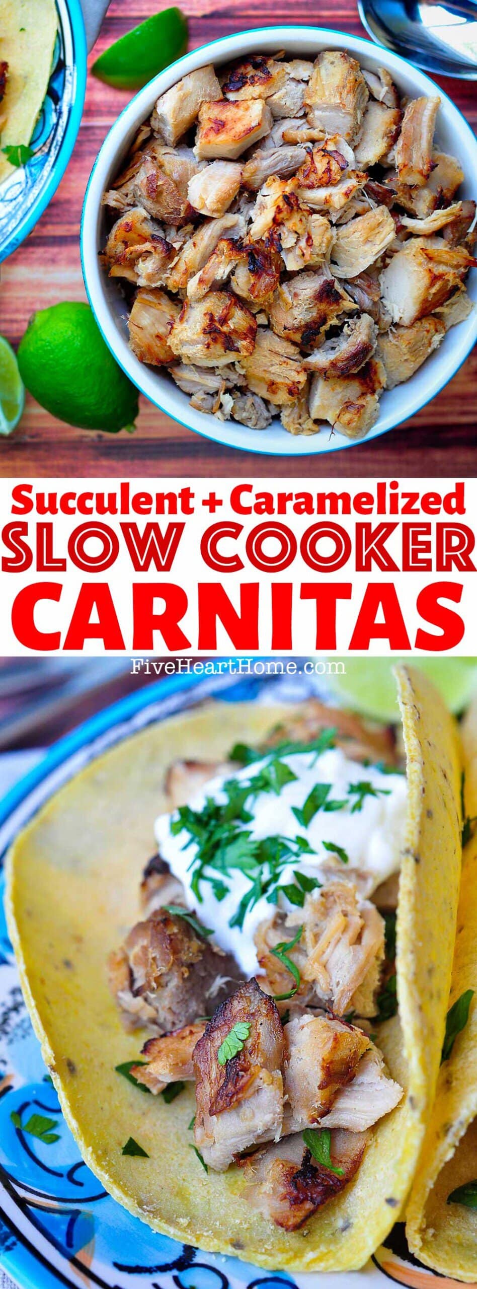 Slow Cooker Carnitas ~ this carnitas recipe effortlessly comes together in the crock pot, where pork is braised in an aromatic broth, cubed, and then finished off under the broiler. The result is succulent, caramelized, pork carnitas that are delicious as carnitas tacos or as a filling for burritos, enchiladas, quesadillas, and more! | FiveHeartHome.com via @fivehearthome