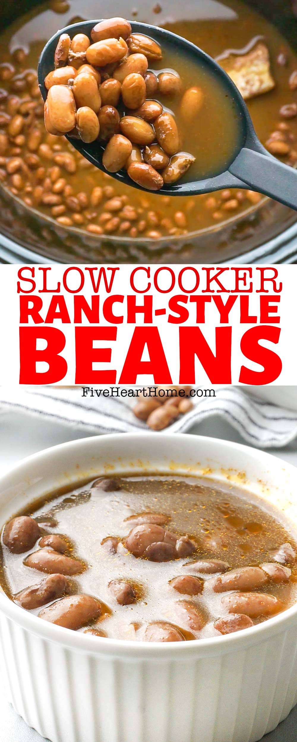 Ranch Style Beans ~ this effortless dried pinto beans recipe is slow cooked in the crock pot for a simple, versatile, delicious side dish of ranch beans, perfect with burgers or BBQ! | FiveHeartHome.com via @fivehearthome