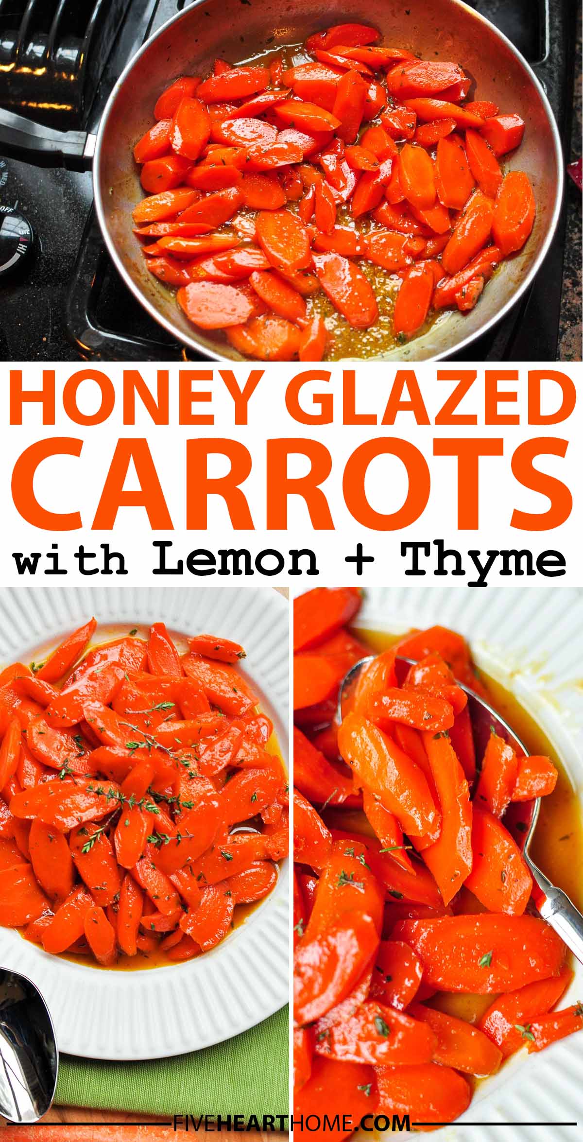 Honey Glazed Carrots ~ sliced carrots are sauteed with honey, seasoned with fresh thyme, and hit with a bright splash of lemon juice for an easy, delicious spring side dish! | FiveHeartHome.com via @fivehearthome