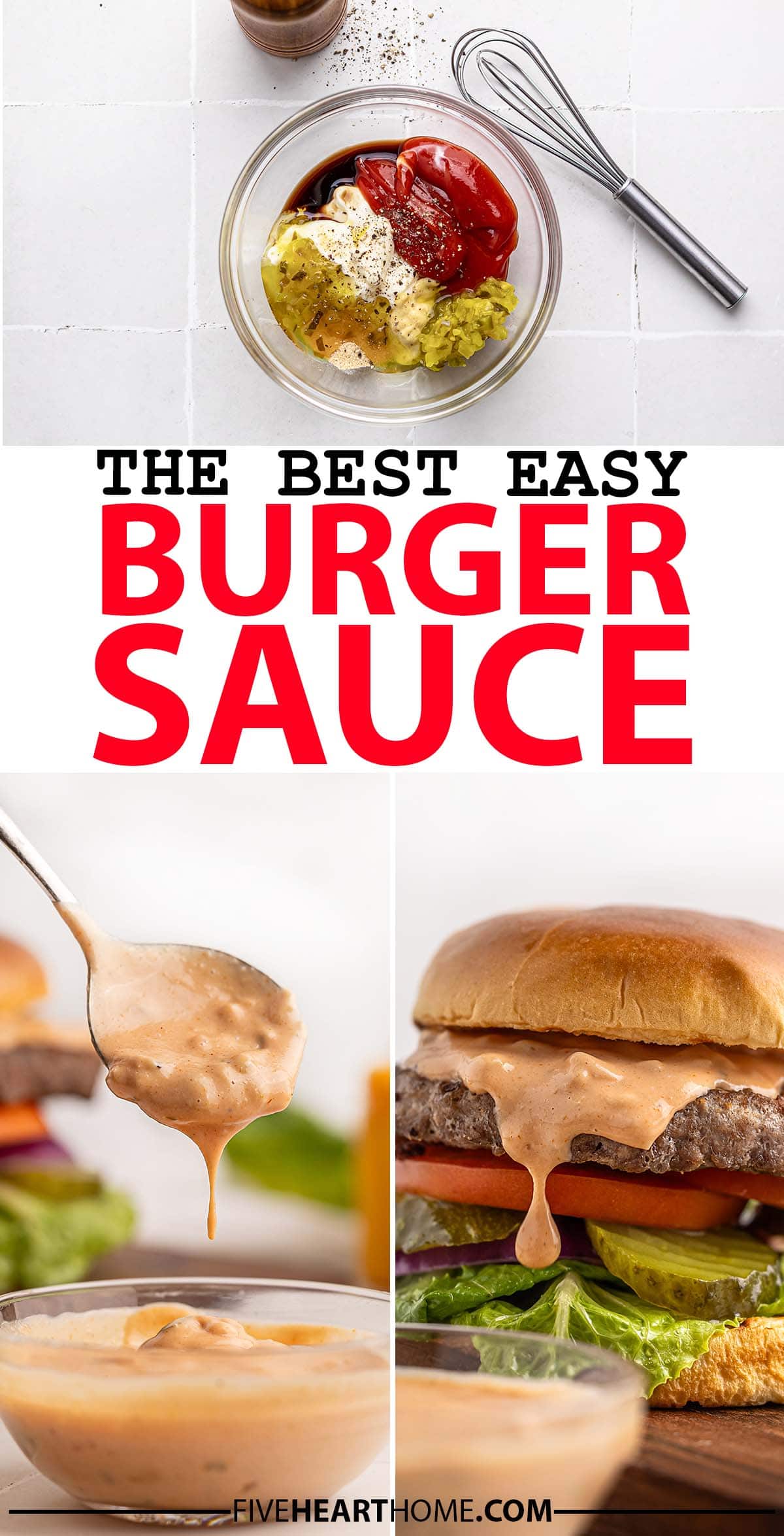 The BEST Burger Sauce ~ this homemade burger sauce recipe is creamy, decadent, and bursting with flavor for the perfect accompaniment to your favorite burgers and sandwiches! | FiveHeartHome.com via @fivehearthome