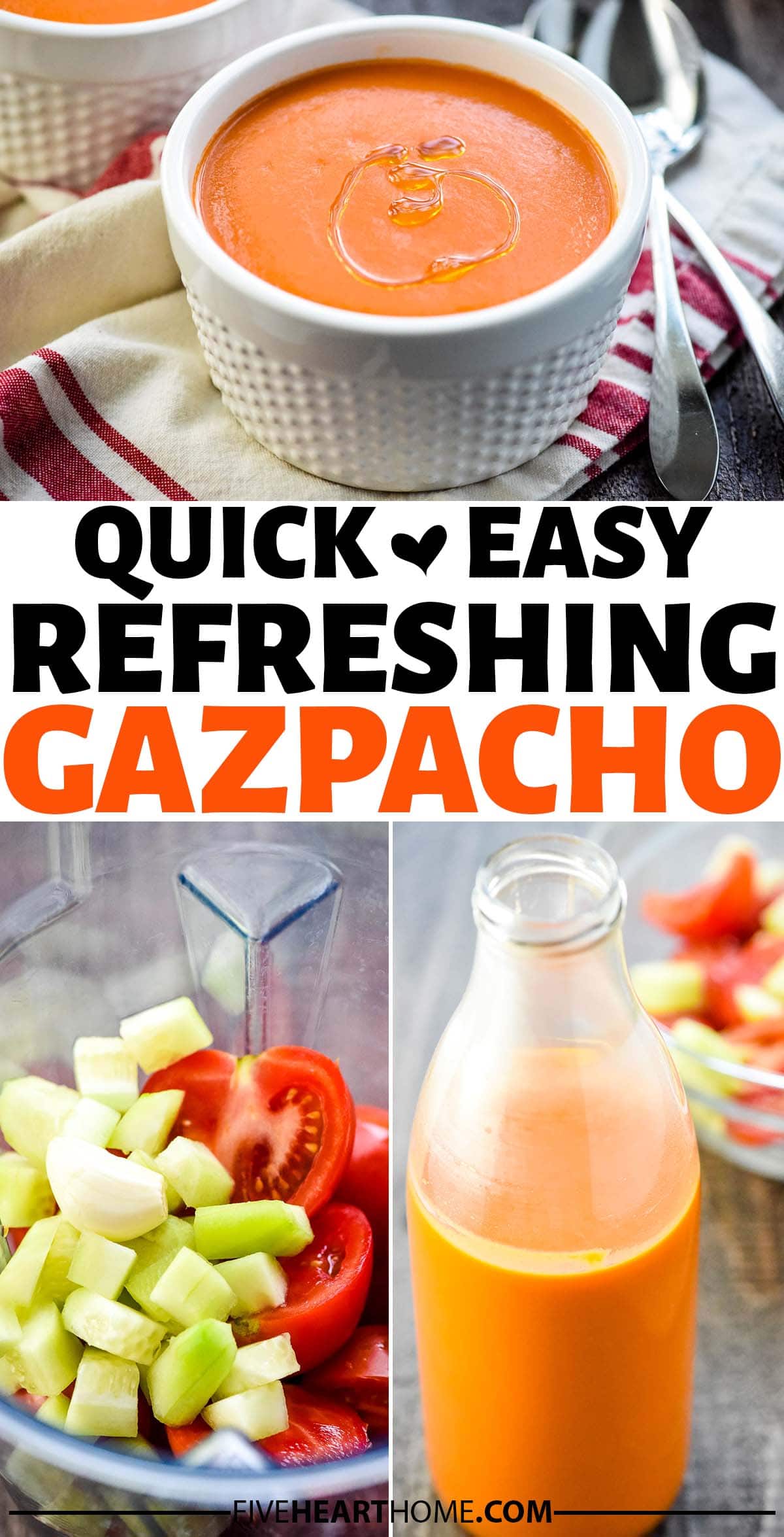 Gazpacho ~ an easy, refreshing, chilled summer soup that's quick to make using fresh tomatoes, cucumber, and garlic, olive oil and vinegar, and (if you like) optional stale bread for gorgeous color and amazing flavor! | FiveHeartHome.com via @fivehearthome
