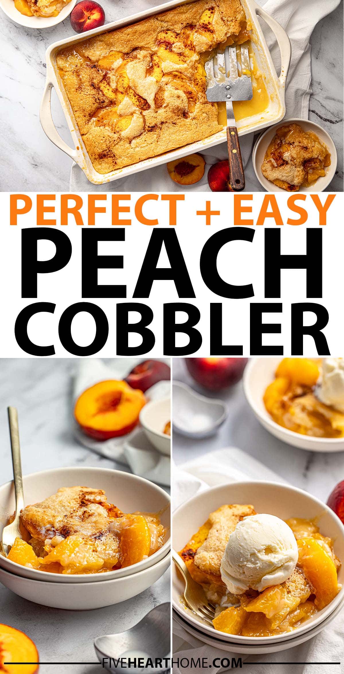 Peach Cobbler ~ this easy and traditional spin on the classic southern summertime dessert showcases sweet, juicy peaches in a layer of fluffy, tender cake! This is the only peach cobbler recipe you’ll need! | FiveHeartHome.com via @fivehearthome