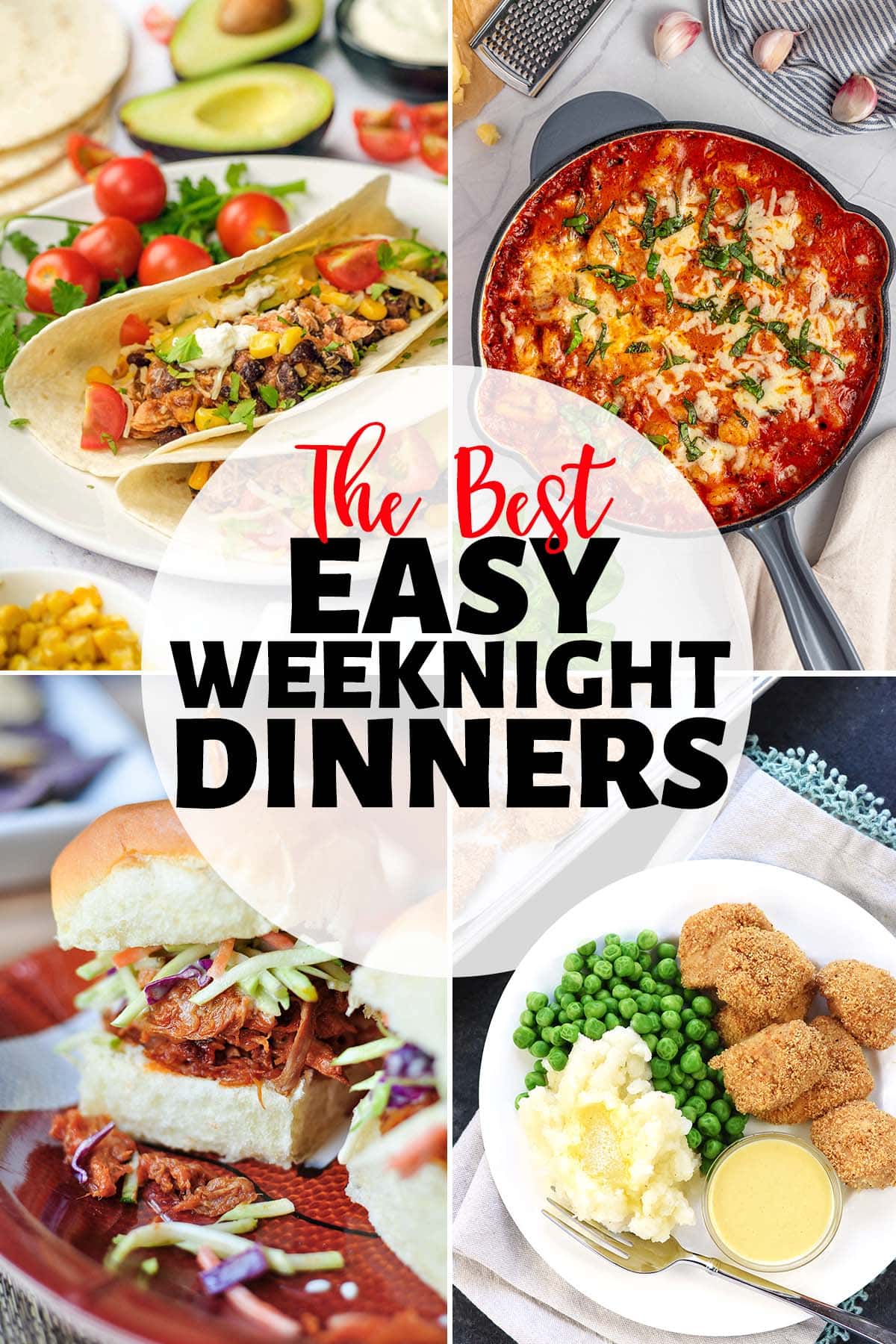 The Best Easy Weeknight Dinners, 4 photo collage including one pot dinners, slow cooker recipes, instant pot recipes, and more.