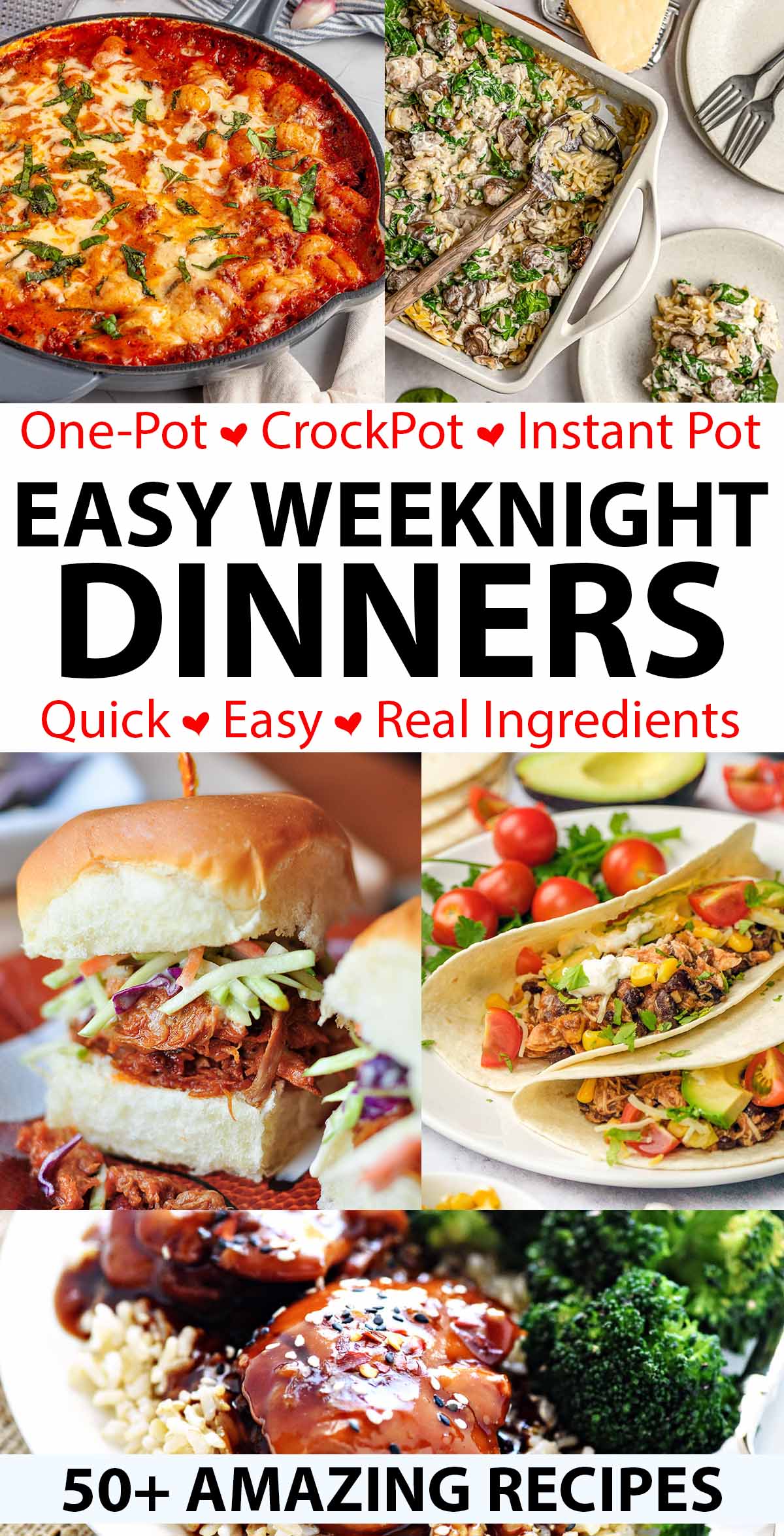 Easy Weeknight Dinners ~ whether they boast quick prep, few ingredients, minimal clean-up, or all of the above, these delicious easy dinner recipes are speedy and effortless enough for the busiest evenings! And whether you make them in one pot on the stove, pop them quickly in the oven, or take a hands-off approach using a slow cooker or Instant Pot, they're all made with real ingredients and absolutely delicious! | FiveHeartHome.com via @fivehearthome